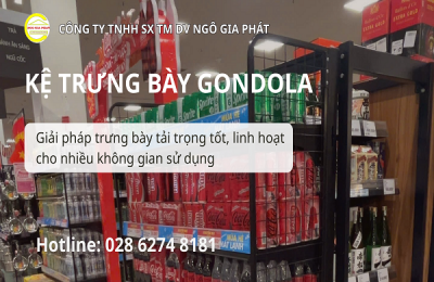 Kệ Gondola Ngô Gia Phát – Dòng kệ trưng bày tải trọng tốt, linh hoạt cho nhiều không gian sử dụng